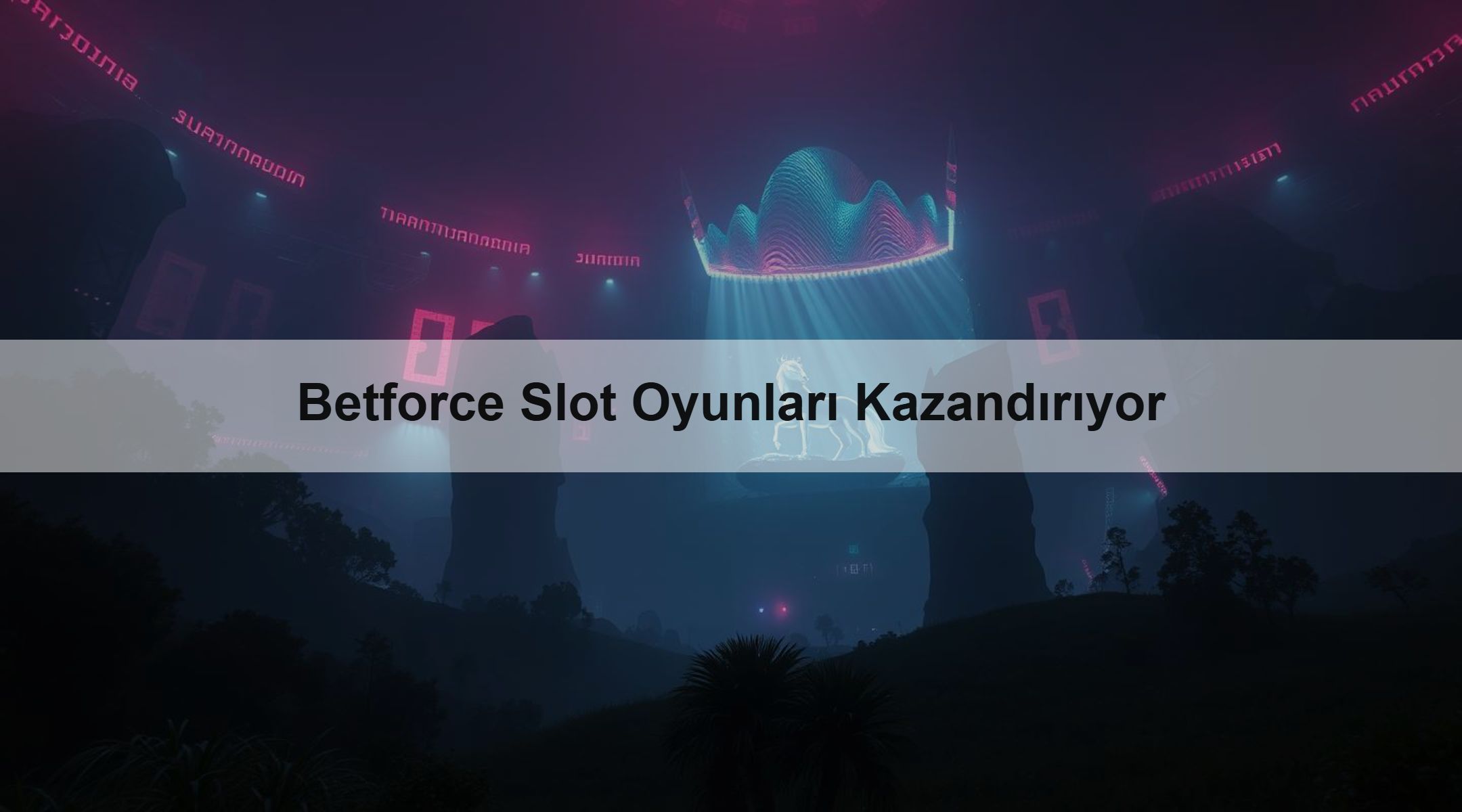 Betforce Slot Oyunları Kazandırıyor 1 Betforce Slot Oyunları Kazandırıyor